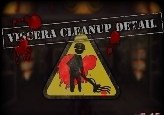 Viscera Cleanup Detail (PC) Viscera Cleanup Detail (PC)