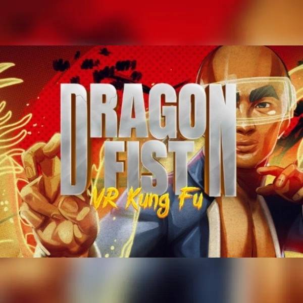 Dragon Fist: VR Kung Fu (PC) Steam Account - GLOBAL