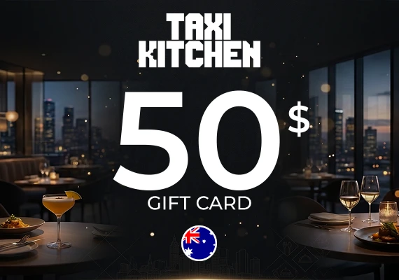 Taxi Kitchen Gift Card 50 AUD