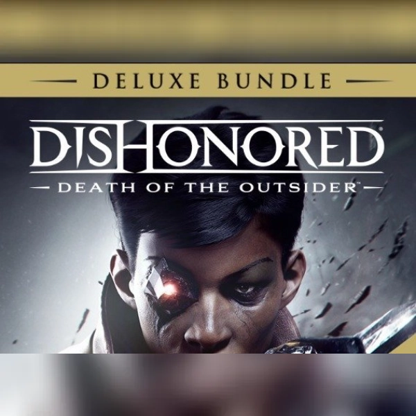 Dishonored: Death of the Outsider - Deluxe Bundle