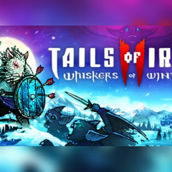 Tails of Iron 2: Whiskers of Winter (PC) Steam Key - ROW