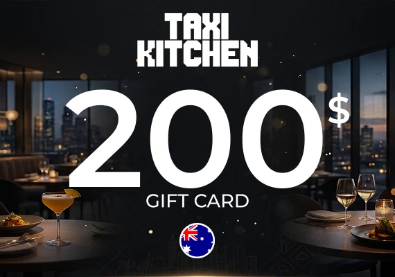 Taxi Kitchen Gift Card 200 AUD