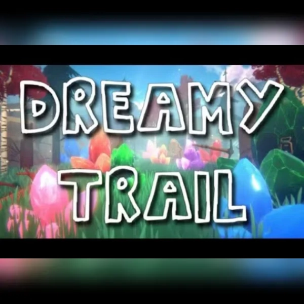 Dreamy Trail