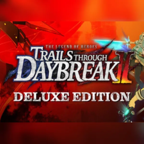 The Legend of Heroes: Trails through Daybreak II Deluxe Edition (PC) Steam Gift - GLOBAL