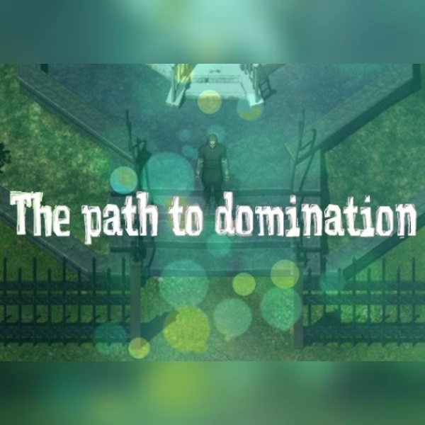 The Path To Domination EN/RU
