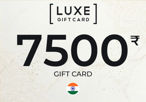 Luxe Gift Card 7500 INR