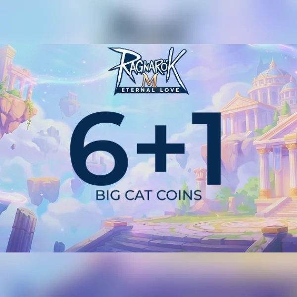 Ragnarok M Eternal Love - 6+1 Big Cat Coins Direct Top-Up - GLOBAL
