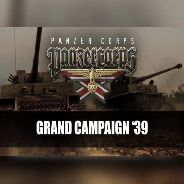 Panzer Corps - Grand Campaign '39 (DLC) (PC) Steam Key - GLOBAL