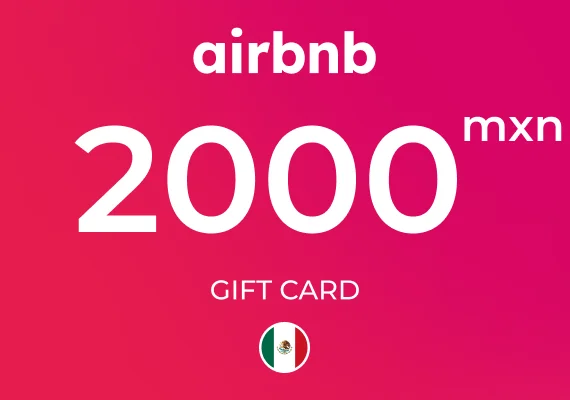 Airbnb Gift Card 2000 MXN