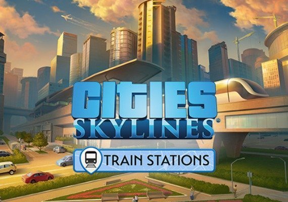 Cities: Skylines - Content Creator Pack: Train Stations (DLC) (PC) Cities: Skylines - Content Creator Pack: Train Stations (DLC) (PC)