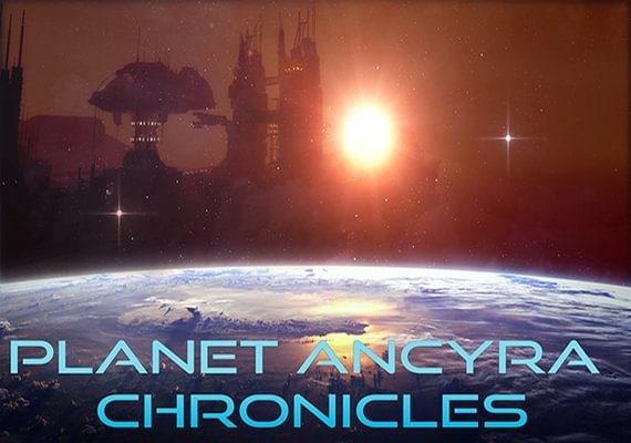 Planet Ancyra Chronicles (PC) Planet Ancyra Chronicles (PC)
