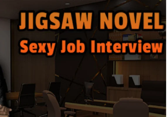 Jigsaw Novel - Sexy Job Interview (PC)