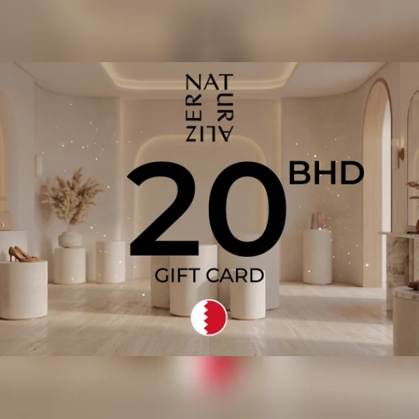 Naturalizer Gift Card 20 BHD Key - BAHRAIN