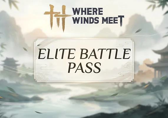 Where Winds Meet - Elite Battle Pass