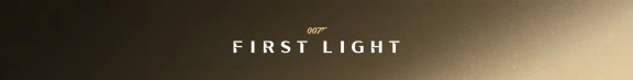 007 First Light