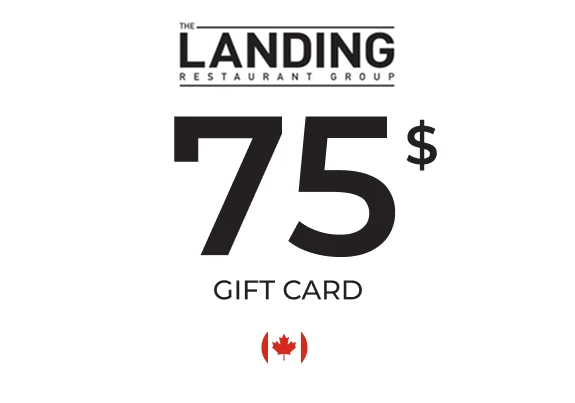 The Landing Restaurant Group Gift Card 75 CAD