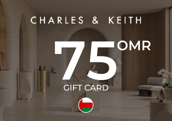 Charles & Keith Gift Card 75 OMR