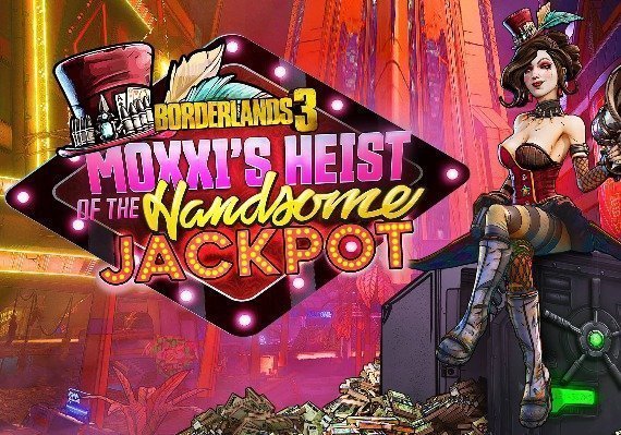 Borderlands 3: Moxxi's Heist of the Handsome Jackpot (DLC) (PC) Borderlands 3: Moxxi's Heist of the Handsome Jackpot (DLC) (PC)