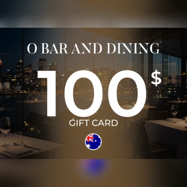 O Bar and Dining Gift Card 100 AUD Key - AUSTRALIA