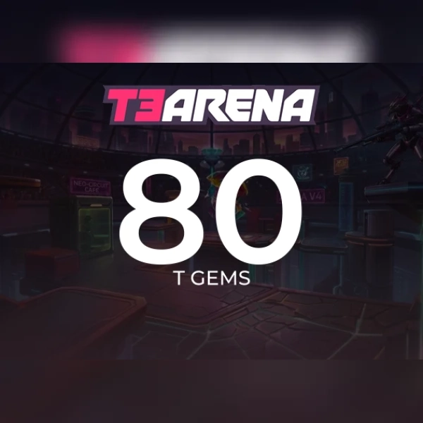 T3 Arena - 80 T Gems Direct Top-Up - GLOBAL