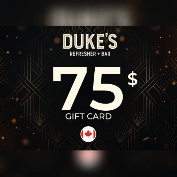 Duke's Refresher + Bar Gift Card 75 CAD Key - CANADA