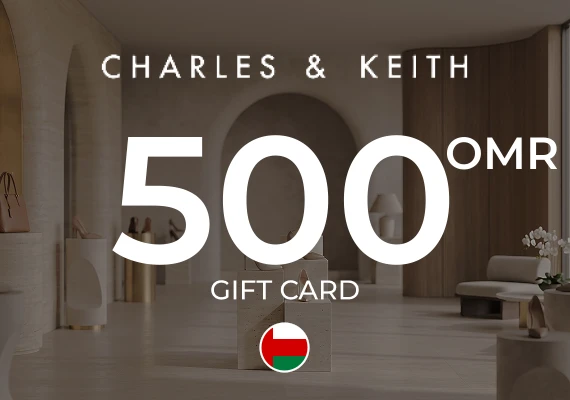 Charles & Keith Gift Card 500 OMR