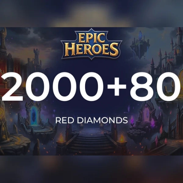 Epic Heroes - X Hero Red Diamond 2000 + 80 Red Diamonds Direct Top-Up - GLOBAL