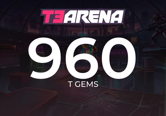 T3 Arena - 960 T Gems