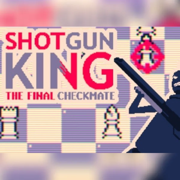Shotgun King: The Final Checkmate (PC) Steam Key - NORTH AMERICA
