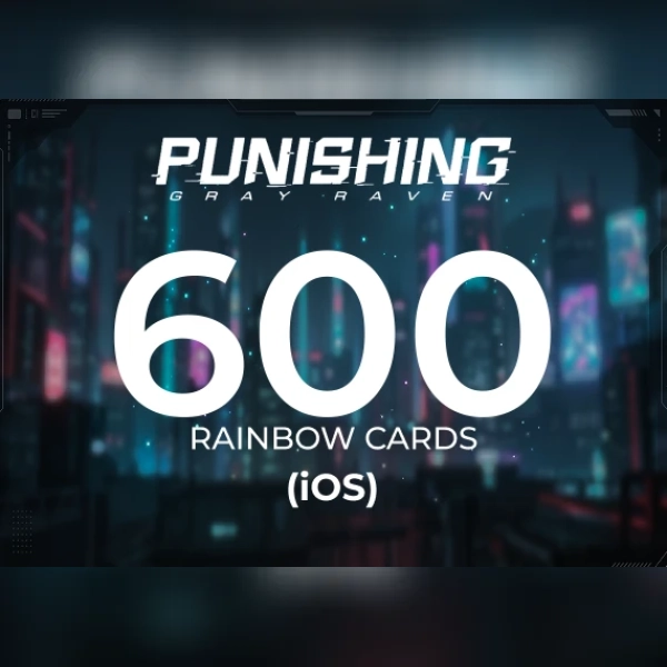 Punishing Gray Raven - 600 Rainbow Cards (iOS) Direct Top-Up - GLOBAL