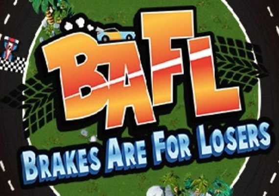 BAFL - Brakes Are For Losers (PC)