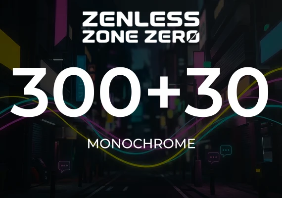 Zenless Zone Zero - 300 + 30 Monochrome