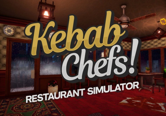 Kebab Chefs! - Restaurant Simulator (PC)