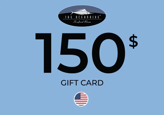 The Oceanaire Gift Card 150 USD