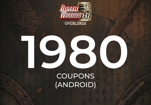 Dynasty Warriors: Overlords - 1980 Coupons (Android) 