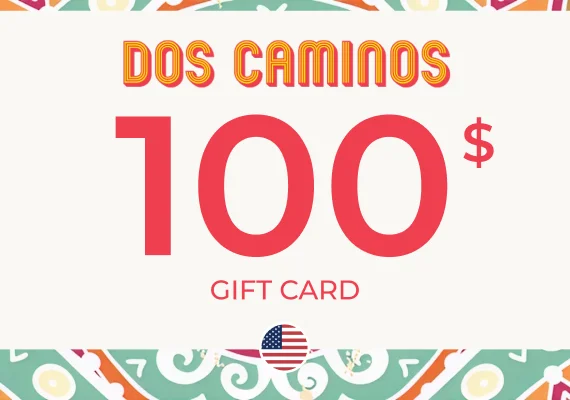 Dos Caminos Gift Card 100 USD