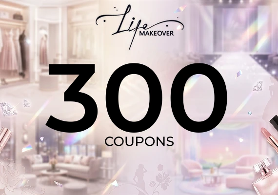 Life MakeOver - 300 Coupons