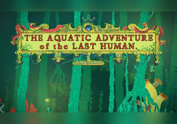 The Aquatic Adventure of the Last Human (PC)