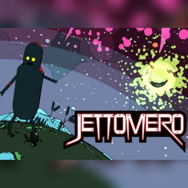 Jettomero: Hero of the Universe