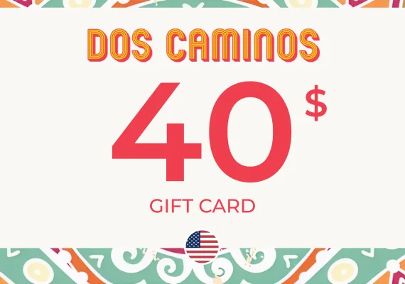 Dos Caminos Gift Card 40 USD