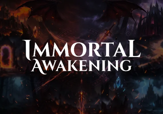 Immortal Awakening