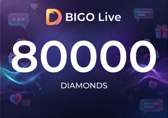BIGO Live - 80,000 Diamonds