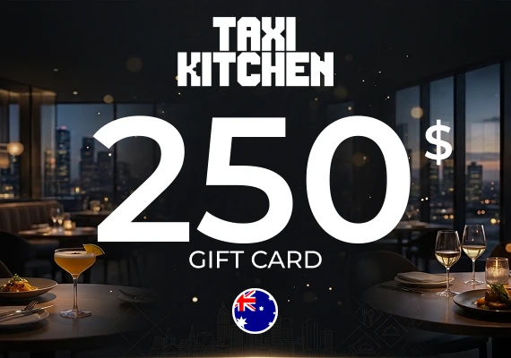 Taxi Kitchen Gift Card 250 AUD