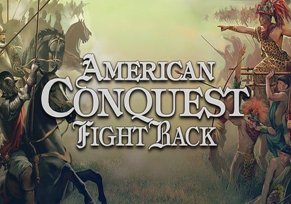 American Conquest: Fight Back (PC)