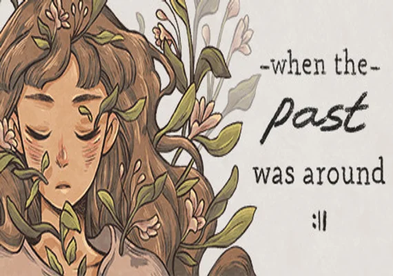 When The Past Was Around (PC)