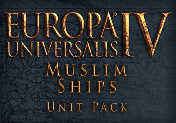 Europa Universalis IV: Muslim Ships Unit Pack (DLC) (PC) Europa Universalis IV: Muslim Ships Unit Pack (DLC) (PC)