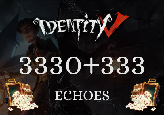 Identity V - 3330 + 333 Extra Echoes Direct Top-Up - GLOBAL