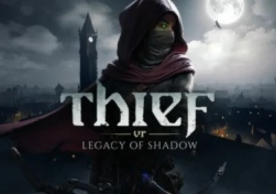 Thief VR: Legacy of Shadow