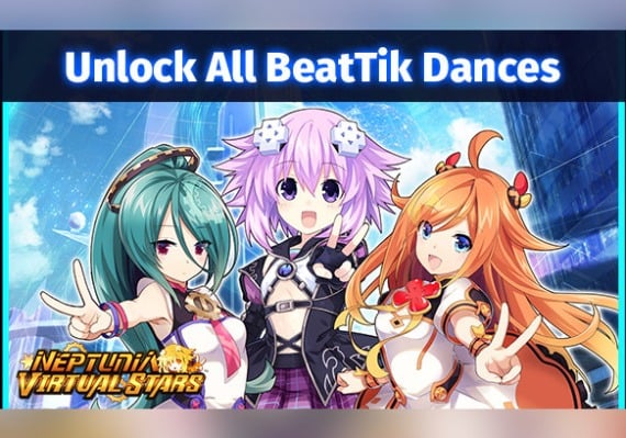 Neptunia Virtual Stars - Unlock All BeatTik Dances (DLC) (PC) Neptunia Virtual Stars - Unlock All BeatTik Dances (DLC) (PC)