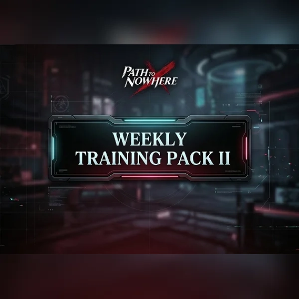 Path to Nowhere - Weekly Training Pack II Direct Top-Up - GLOBAL